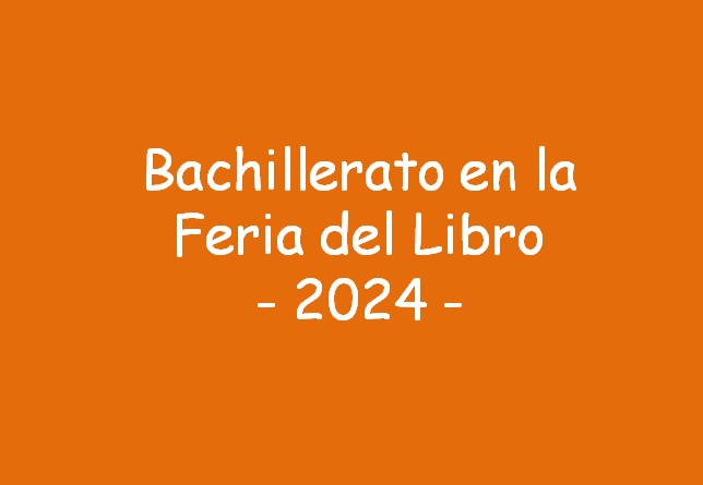 Bachillerato: Vista a la Feria del Libro